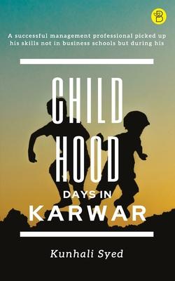 Childhood Days In Karwar