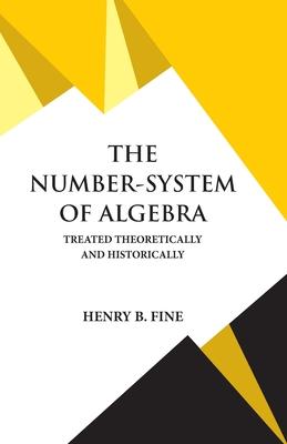 The Number-System of Algebra Subscription