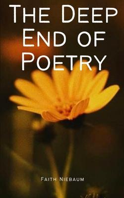 The Deep End of Poetry