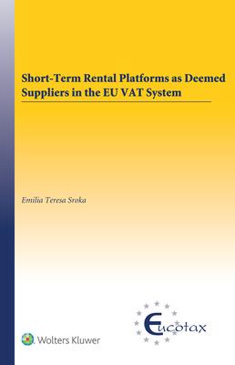 Short-Term Rental Platforms as Deemed Suppliers in the EU VAT System Subscription