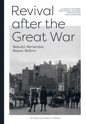 Revival After the Great War: Rebuild, Remember, Repair, Reform Subscription