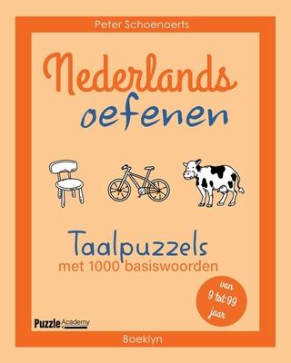 Nederlands oefenen: Taalpuzzels met 1000 basiswoorden