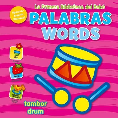 La Primera Biblioteca del Beb Palabras (Baby's First Library-Words Spanish)