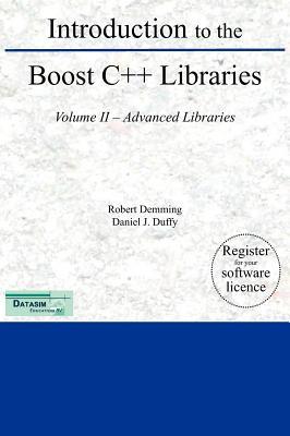 Introduction to the Boost C++ Libraries; Volume II - Advanced Libraries