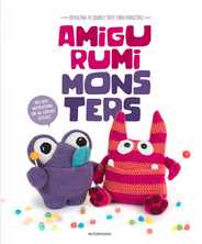 Amigurumi Monsters: Revealing 15 Scarily Cute Yarn Monsters Subscription
