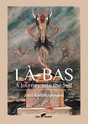 L-Bas: A Journey into the Self