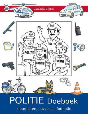 Politie Doeboek: Educatief kinderboek. Kleurplaten, puzzels, informatie Subscription