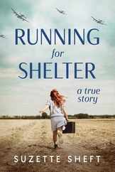 Running for Shelter: A True Story Subscription