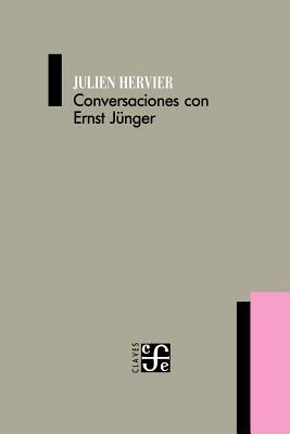 Conversaciones Con Ernst Junger