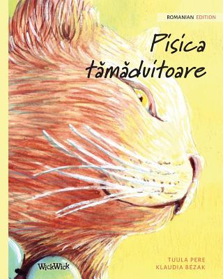 Pisica tămăduitoare: Romanian Edition of The Healer Cat Subscription
