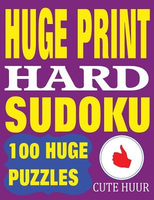 Huge Print Hard Sudoku: 100 Hard Sudoku Puzzles with 2 puzzles per page. 8.5 x 11 inch book