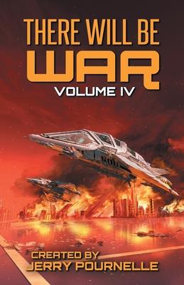 There Will Be War Volume IV