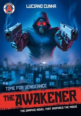 The Awakener: Time for Vengeance