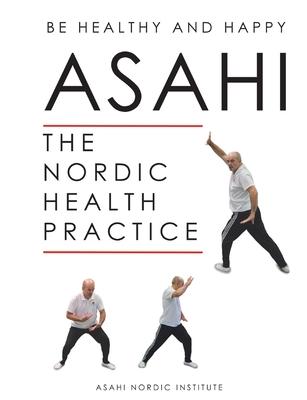 Asahi: The Nordic Health Practice