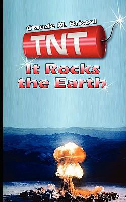 TNT: It Rocks the Earth