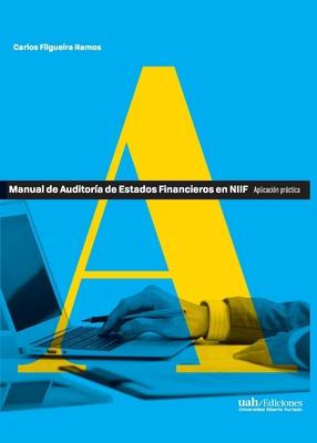 Manual de Auditora de Estados Financieros en NIIF
