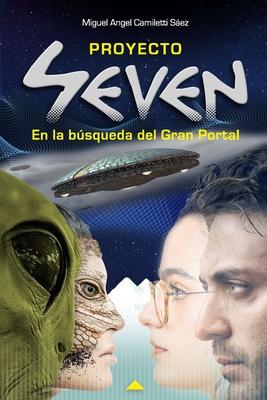 Proyecto Seven: En la bsqueda del Gran Portal