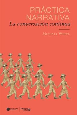 Prctica narrativa: La conversacin continua