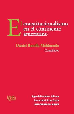 El constitucionalismo en el continente americano