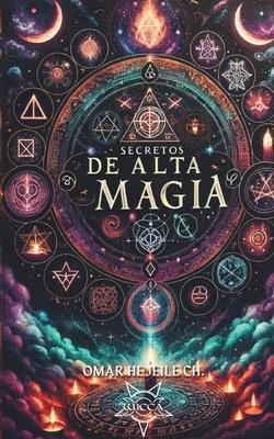 Secretos de Alta Magia