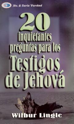 20 Inquietantes Preguntas Para Los Testigos de Jehov - Bolsilibro = 20 Important Questions for Jehova's Witnesses