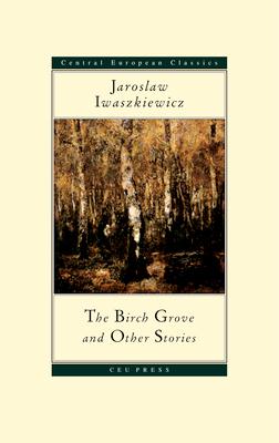 The Birch Grove and Other Stories