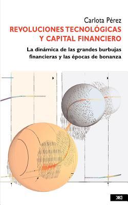 Revoluciones tecnolgicas y capital financiero