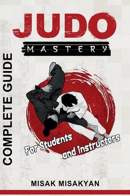 Judo Mastery: Complete Guide Subscription