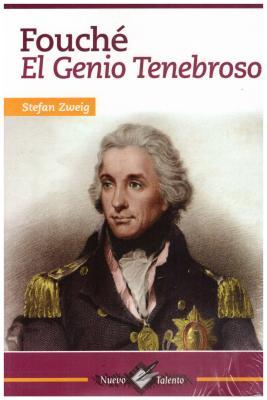 Fouche: El Genio Tenebroso