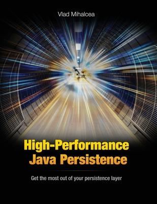 High-Performance Java Persistence