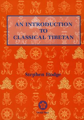 An Introduction to Classical Tibetan