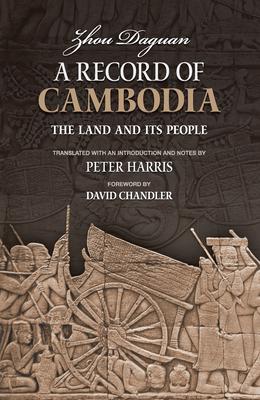 A Record of Cambodia: The Land and Its People