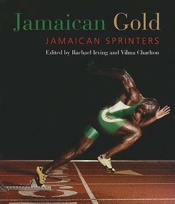Jamaican Gold: Jamaican Sprinters Subscription
