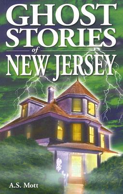 Ghost Stories of New Jersey