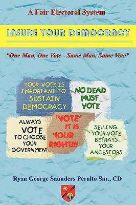 A Fair Electoral System: Insure Your Democracy Subscription