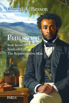 Philippine Vol. 2: Souls on Fire; The Representative Man