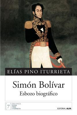 Simn Bolvar: Esbozo biogrfico