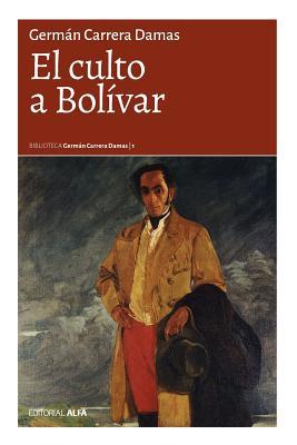 El culto a Bolvar