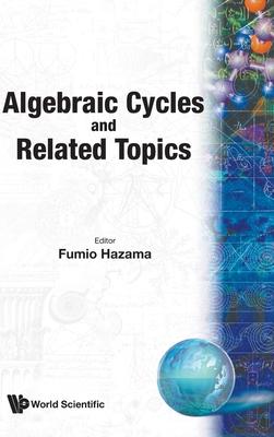Algebraic Cycles & Related Topics Subscription