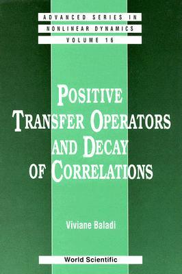 Positive Transfer Operators and Decay of Correlation Subscription