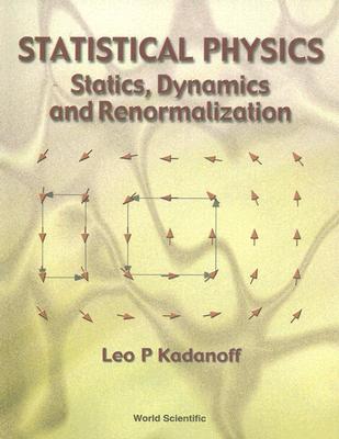 Statistical Physics: Statics, Dynamics and Renormalization Subscription
