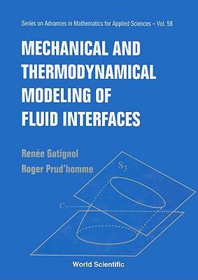 Mechanic and Thermodynamical Modeling of Fluid Interfaces Subscription