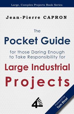 The Pocket Guide for Large Industrial Projects (for those Daring Enough to Take Responsibility for them) Subscription
