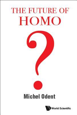 The Future of Homo