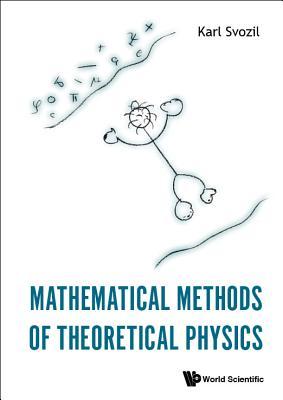 Mathematical Methods of Theoretical Physics