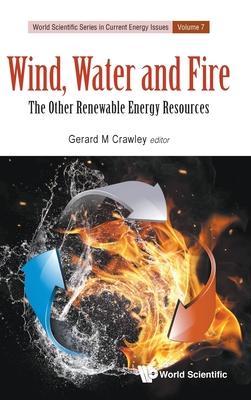 Wind, Water and Fire: The Other Renewable Energy Resources Subscription
