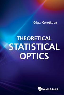 Theoretical Statistical Optics