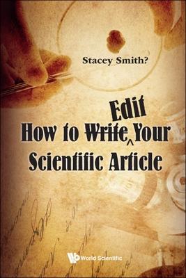 How to Write"edit Your Scientific Article