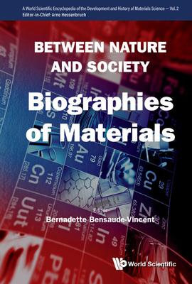 Between Nature and Society: Biographies of Materials Subscription