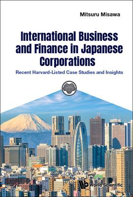 International Business and Finance in Japanese Corporations Subscription